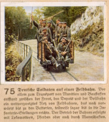 Weltkrieg 1 / World War 1 / Grande Guerre — Deutsche Soldaten auf einer Feldbahn