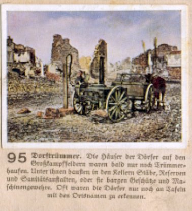 Weltkrieg 1 / World War 1 / Grande Guerre — Dorftrümmer