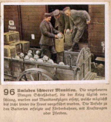 Weltkrieg 1 / World War 1 / Grande Guerre — Umladen schwerer Munition